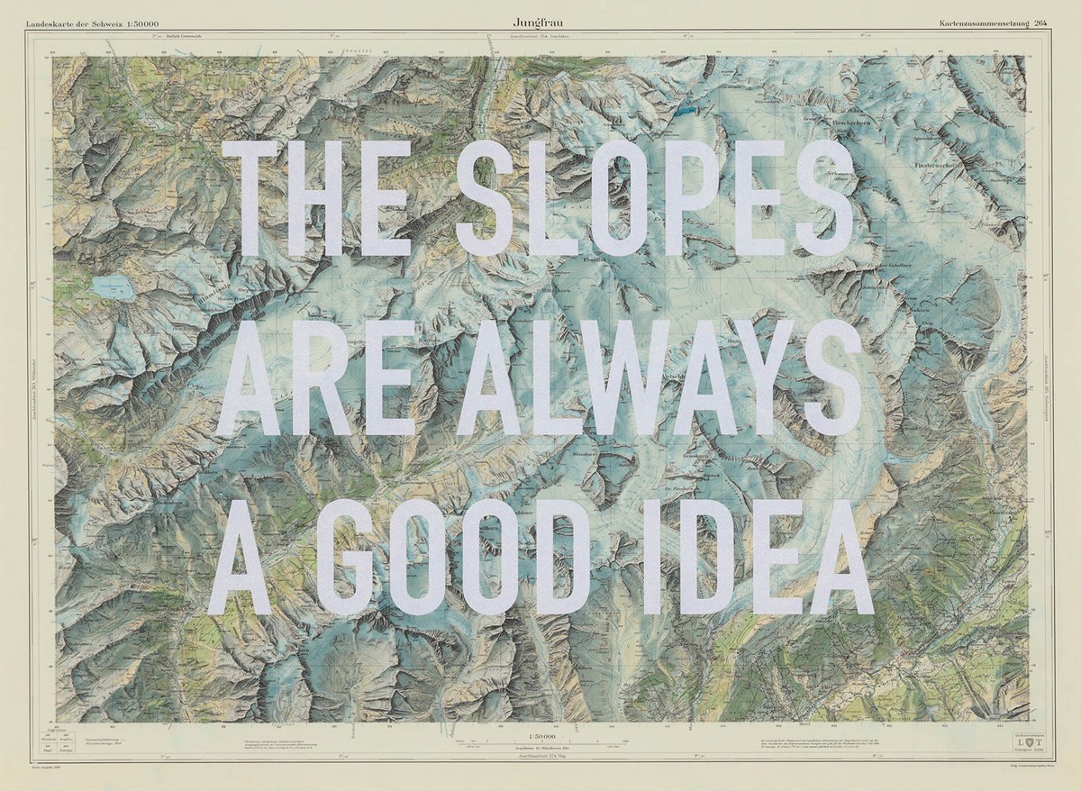 The Slopes Are Always a Good Idea image